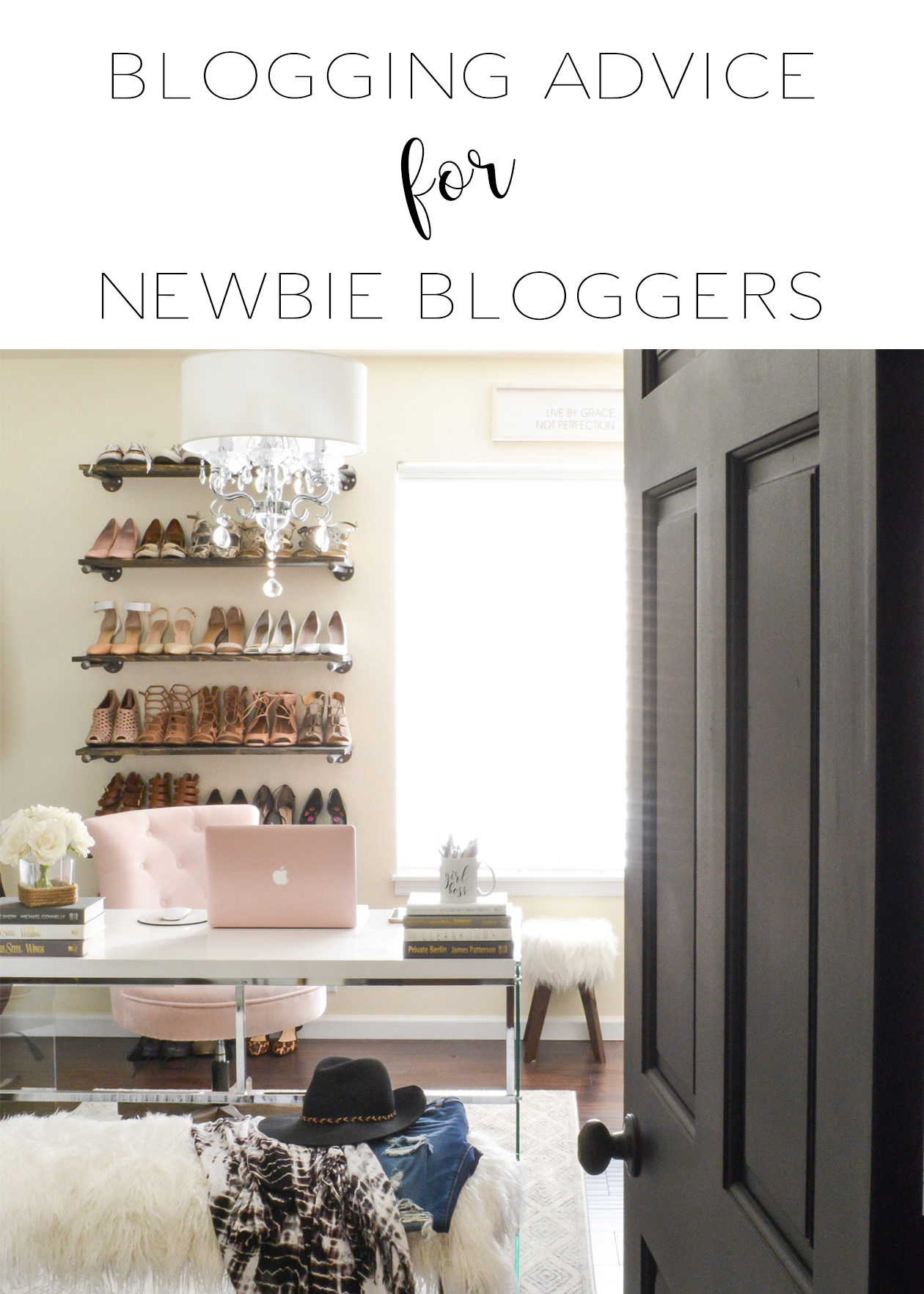 Blogging Advice for Newbie Bloggers